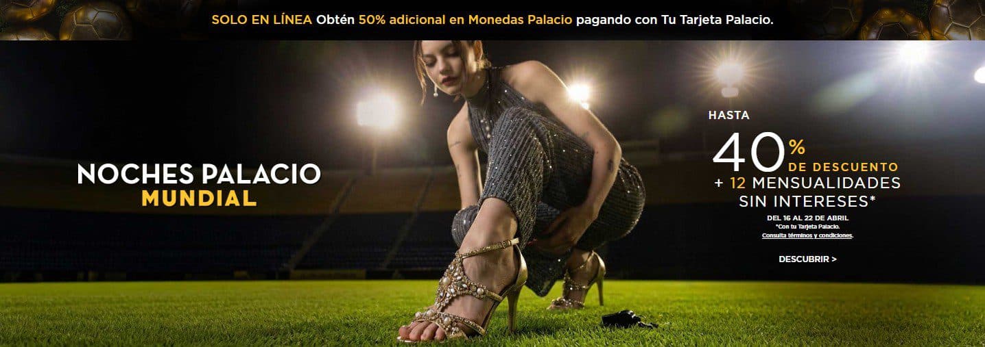 Promoción Noches Palacio Mundial: Ofertas y regalos del 16 de abril al 11 de mayo